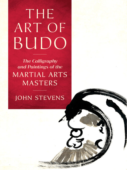 Title details for The Art of Budo by John Stevens - Available